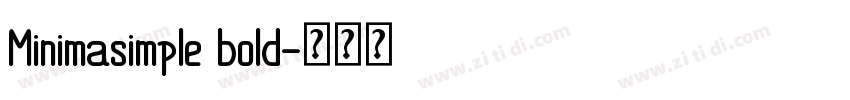 Minimasimple bold字体转换